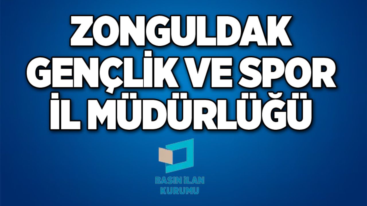 Zonguldak Gençlik ve Spor İl Müdürlüğü