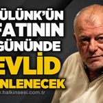 Ali Külünk'ün vefatının 40. gününde mevlit düzenlenecek
