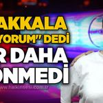 "Bakkala gidiyorum" dedi, bir daha dönmedi