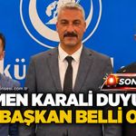 Gökmen Karali duyurdu: Yeni başkan belli oldu!