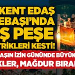 Tebrikler, izin gününde vatandaşı elektriksiz bıraktınız: Tepebaşı'nda peş peşe elektrik kesintisi!