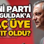 Yeni Parti Zonguldak’a kaç üye kayıt yaptırdı?