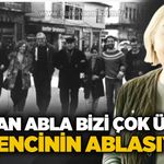 Şükran Abla bizi çok üzdün! Madencinin ablasıydı...