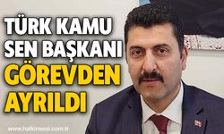 Türk Kamu Sen Başkanı görevden ayrıldı