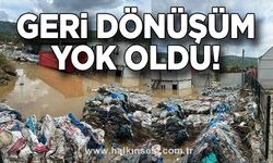 Geri dönüşüm yok oldu!