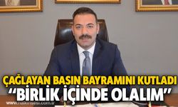 Çağlayan Basın Bayramını kutladı “BİRLİK İÇİNDE OLALIM”