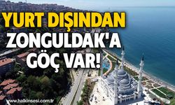 Yurt dışından Zonguldak'a göç var!