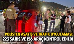 Polisten asayiş ve trafik uygulaması: 223 şahıs ve 156 araç kontrol edildi