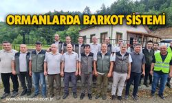 ORMANLARDA BARKOT SİSTEMİ