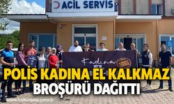 Polis Kadına el kalkmaz broşürü dağıttı