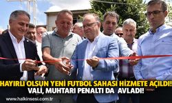 HAYIRLI OLSUN YENİ FUTBOL SAHASI HİZMETE AÇILDI!