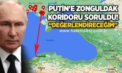 Putin'e Zonguldak koridoru soruldu! “DEĞERLENDİRECEĞİM"