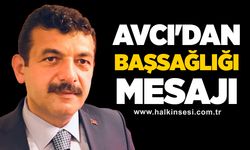 Avcı'dan başsağlığı mesajı