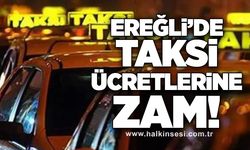 Kdz.Ereğli’de taksi ücretlerine zam!