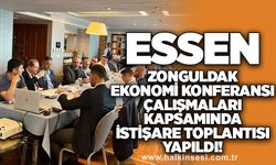 Essen Zonguldak ekonomi konferansı çalışmaları kapsamında istişare toplantısı yapıldı!