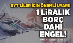 EYT'liler için önemli uyarı!