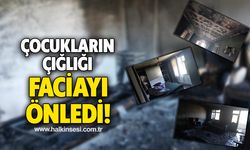 Çocukların çığlığı faciayı önledi!