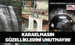 Karaelmasın güzelliklerini unutmayın!