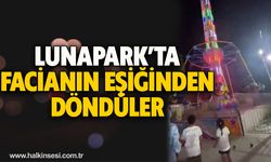 Lunapark’ta facianın eşiğinden döndüler