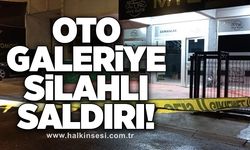 Oto galeriye silahlı saldırı!