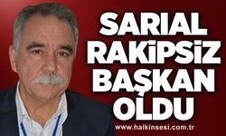 Sarıal rakipsiz başkan oldu