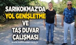 Sarıkokmaz’da Yol Genişletme Ve Taş Duvar Çalışması