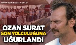 Ozan Surat son yolculuğuna uğurlandı