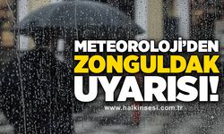 Meteoroloji'den Zonguldak uyarısı!