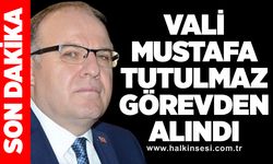 Zonguldak Valisi Mustafa Tutulmaz  görevden alındı