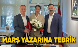 Marş yazarına tebrik