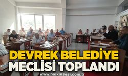 Devrek Belediye Meclisi toplandı