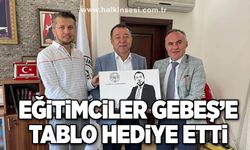 Eğitimciler Gebeş’e tablo hediye etti