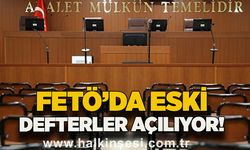 FETÖ’da eski defterler açılıyor!