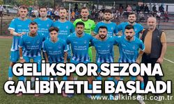 Gelikspor Sezona Galibiyetle Başladı