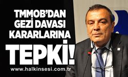 TMMOB’dan Gezi Davası kararlarına tepki