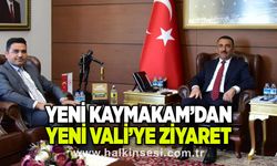 Yeni Kaymakam’dan yeni Vali’ye ziyaret