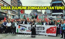 İsrail zulmüne Zonguldak'tan tepki!