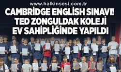 Cambridge English Sınavı TED Zonguldak Koleji ev sahipliğinde yapıldı