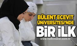 Bülent Ecevit Üniversitesi'nde bir ilk!