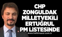 CHP Zonguldak Milletvekili Eylem Ertuğ Ertuğrul, PM listesinde
