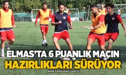 Elmas’ta 6 puanlık maçın hazırlıkları sürüyor!