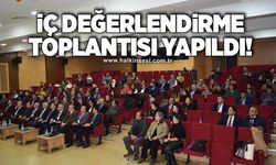 İç Değerlendirme Toplantısı yapıldı!