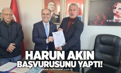 Harun Akın başvurusunu yaptı!
