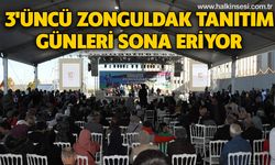 3'üncü Zonguldak Tanıtım günleri sona eriyor