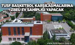 TUSF Basketbol karşılaşmalarına ZBEÜ Ev sahipliği yapacak