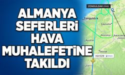 Almanya seferleri hava muhalefetine takıldı