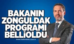 Bakanın Zonguldak programı belli oldu!