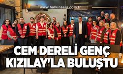 CEM DERELİ GENÇ KIZILAY'LA BULUŞTU