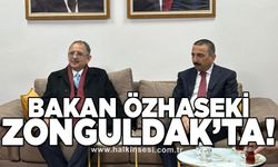 Bakan Özhaseki Zonguldak’ta
