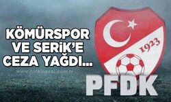 Kömürspor ve Serik Belediyespor'a ceza yağdı...